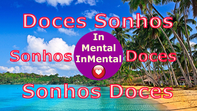 Sonhos Doces para Si