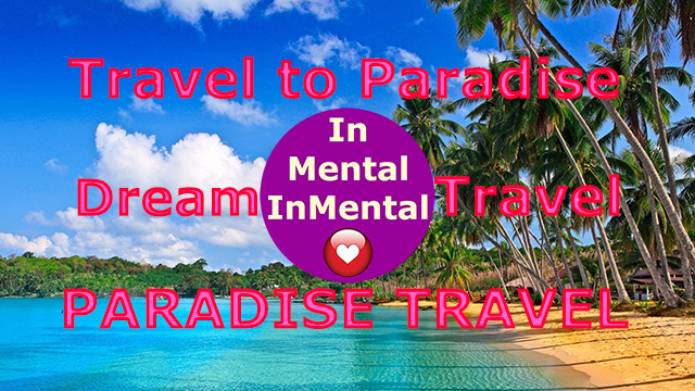 Travel to Paradise for You